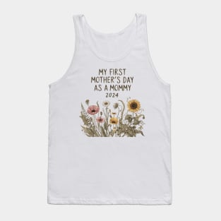 Womens Funny Mothers Day 2024 My first Mother's day as a mommy Tank Top